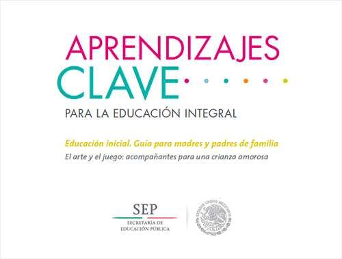 Art and play – parents’ guide to early years education from Mexico in Spanish