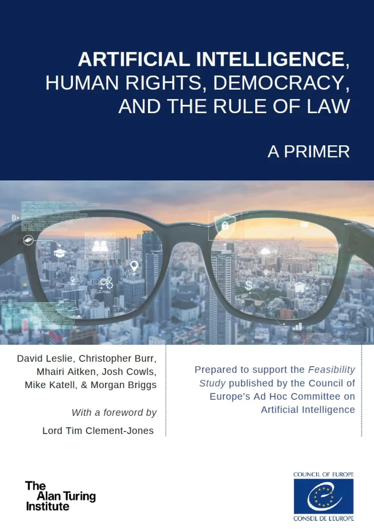 Articifial Intellingence, Human Rights, Democracy, and the Rule of Law – A Primer